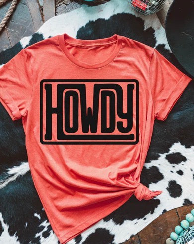 HOWDY tee