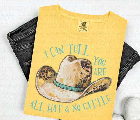 Hat No Cattle Tee