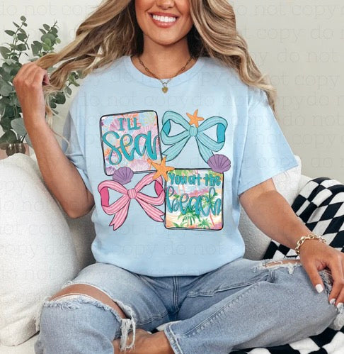 Sea You At The Beach Tee