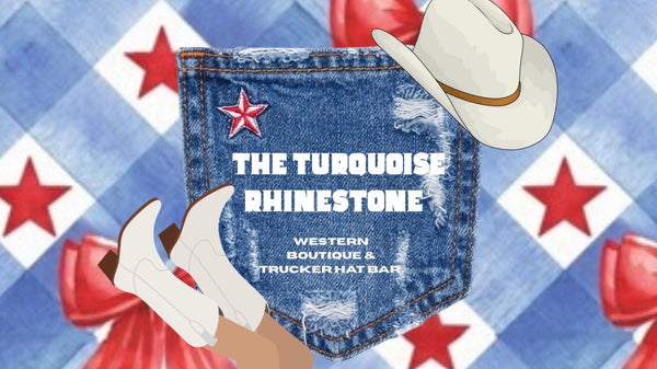 The Turquoise Rhinestone