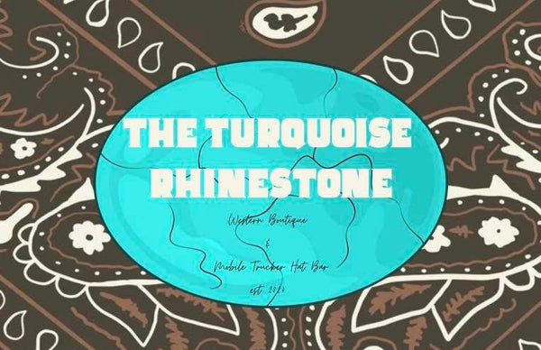 The Turquoise Rhinestone